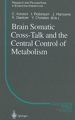 【预售】Brain Somatic Cross-Talk and the Central Control of