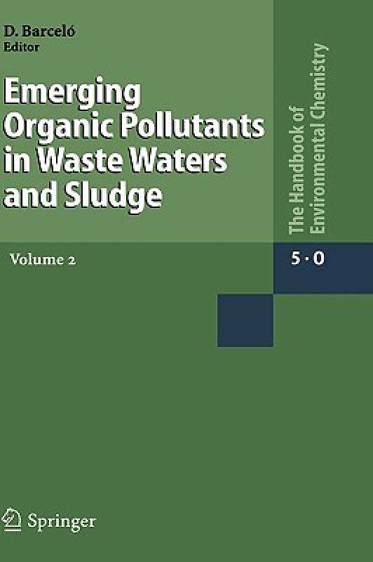 【预售】Emerging Organic Pollutants in Waste Waters and