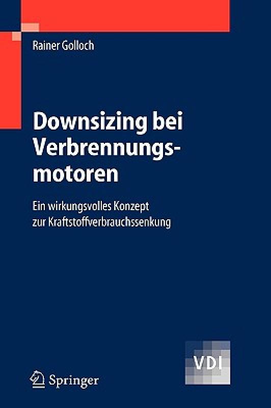 【预售】Downsizing bei Verbrennungsmotoren: Ein