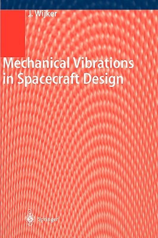 【预售】Mechanical Vibrations in Spacecraft Design