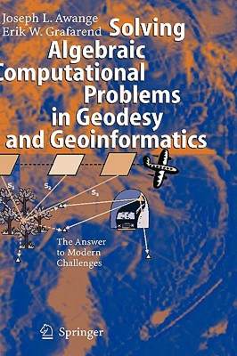 【预售】Solving Algebraic Computational Problems in Geodesy