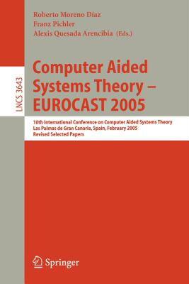 【预售】Computer Aided Systems Theory Eurocast 2005