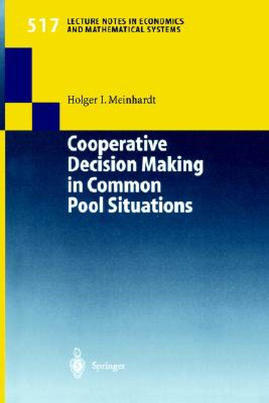 【预售】Cooperative Decision Making in Common Pool