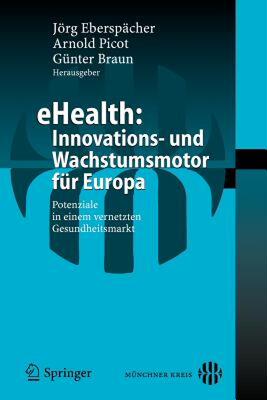 【预售】Ehealth: Innovations- Und Wachstumsmotor Fur Europa: