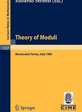 预订 Theory of Moduli: Lectures Given at the 3rd 1985