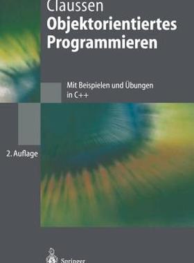 【预售】Objektorientiertes Programmieren: Mit Beispielen Und