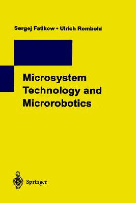 【预售】Microsystem Technology and Microrobotics