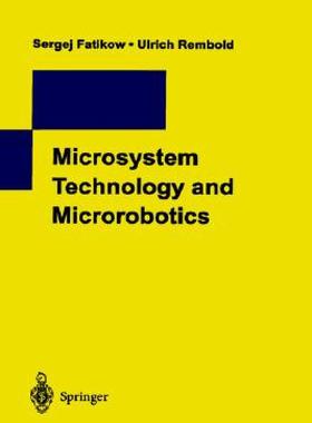 【预售】Microsystem Technology and Microrobotics