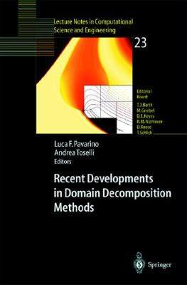 【预售】Recent Developments in Domain Decomposition Methods