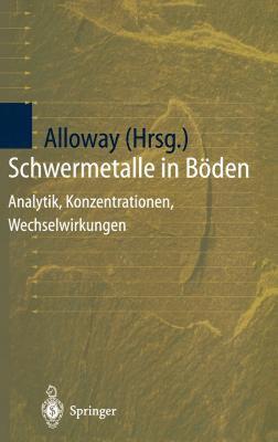【预售】Schwermetalle in Boden: Analytik, Konzentration