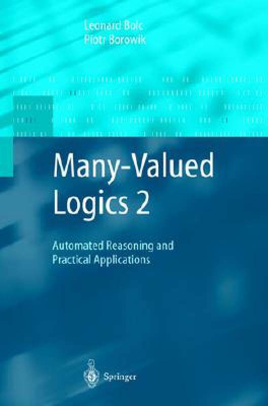 【预售】Many-Valued Logics 2: Automated Reasoning and