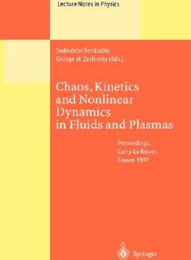 【预售】Chaos, Kinetics and Nonlinear Dynamics in Fluids and