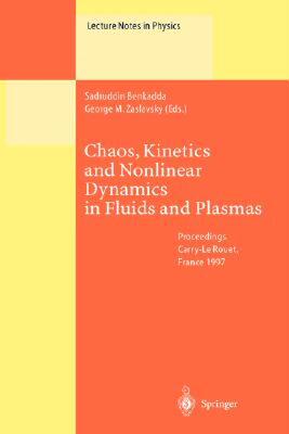 【预售】Chaos, Kinetics and Nonlinear Dynamics in Fluids and