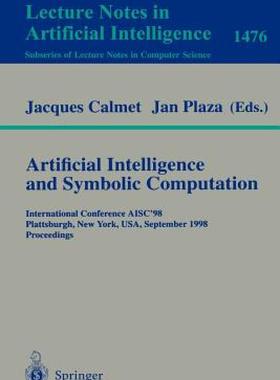 【预售】Artificial Intelligence and Symbolic Computation: