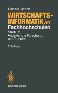 【预售】Wirtschaftsinformatik an Fachhochschulen: Studium