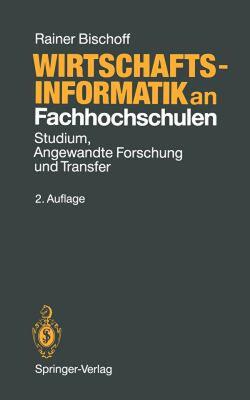 【预售】Wirtschaftsinformatik an Fachhochschulen: Studium