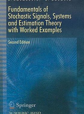 【预售】Fundamentals of Stochastic Signals, Systems and
