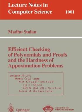 【预售】Efficient Checking of Polynomials and Proofs and the
