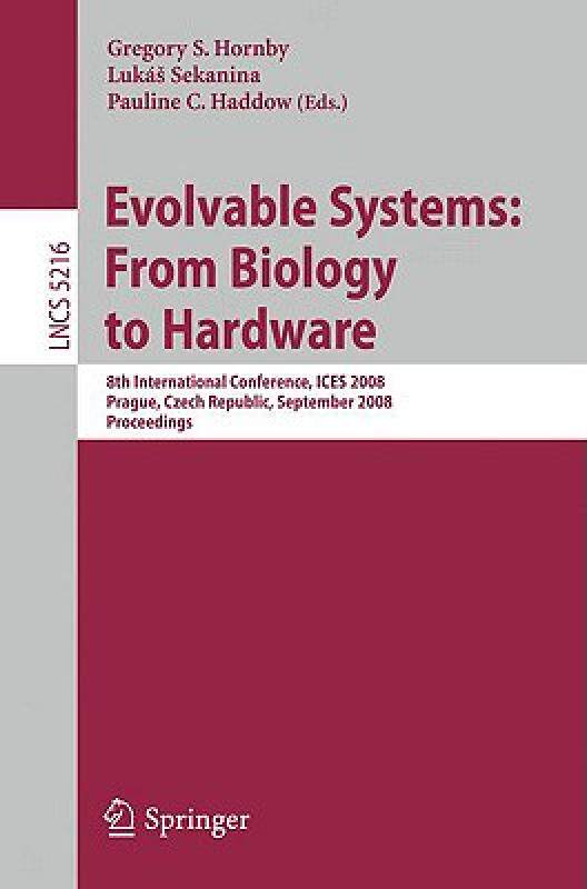 【预售】Evolvable Systems: From Biology to Hardware