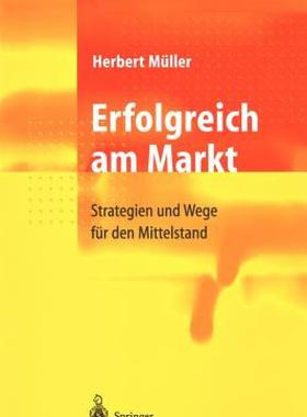 【预售】Erfolgreich Am Markt: Strategien Und Wege Fur Den
