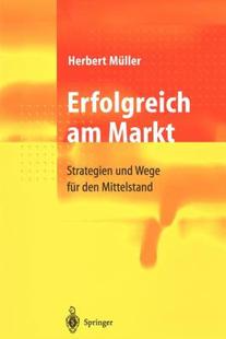 【预售】Erfolgreich Am Markt: Strategien Und Wege Fur Den