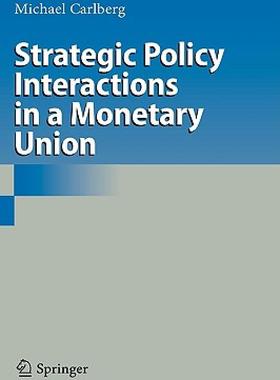【预售】Strategic Policy Interactions in a Monetary Union