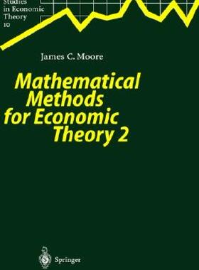预订 【】Mathematical Methods for Economic Theory 2