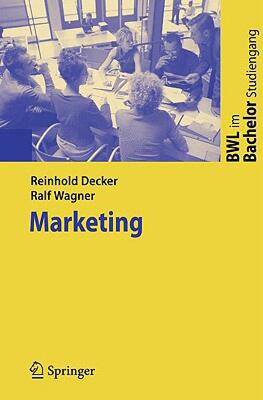 【预售】Marketing: Eine Entscheidungsorientierte Einfuhrung