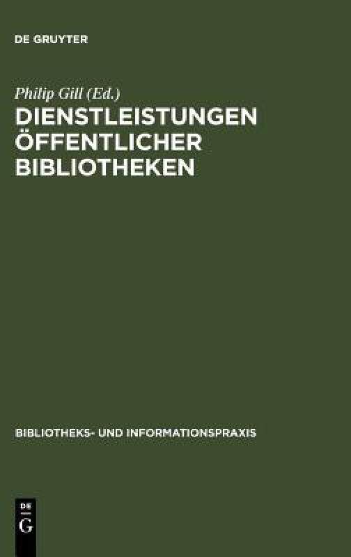 【预售】Dienstleistungen Offentlicher Bibliotheken: Ifla /