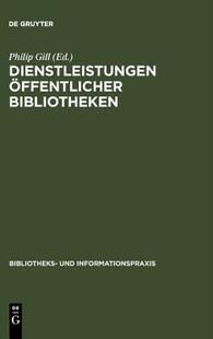 【预售】Dienstleistungen Offentlicher Bibliotheken: Ifla /