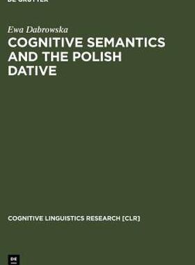 【预售】Cognitive Semantics and the Polish Dative