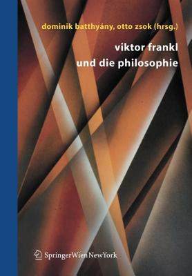 【预售】Viktor Frankl Und Die Philosophie