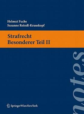【预售】Strafrecht. Besonderer Teil II