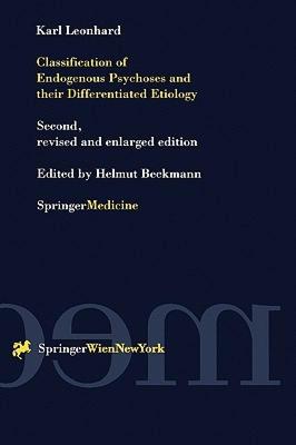 【预售】Classification of Endogenous Psychoses and Their
