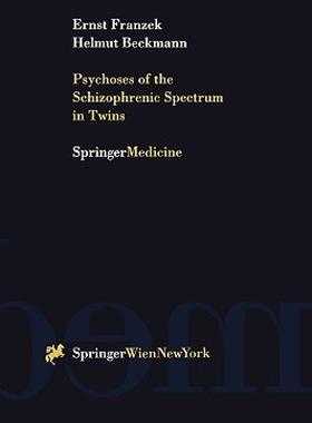 【预售】Psychoses of the Schizophrenic Spectrum in Twins: A