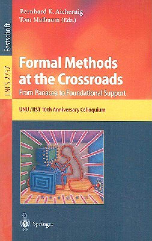 【预售】Formal Methods at the Crossroads: From Panacea to