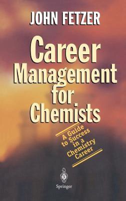 【预售】Career Management for Chemists: A Guide to Success