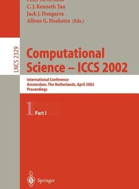 【预售】Computational Science - Iccs 2002: International