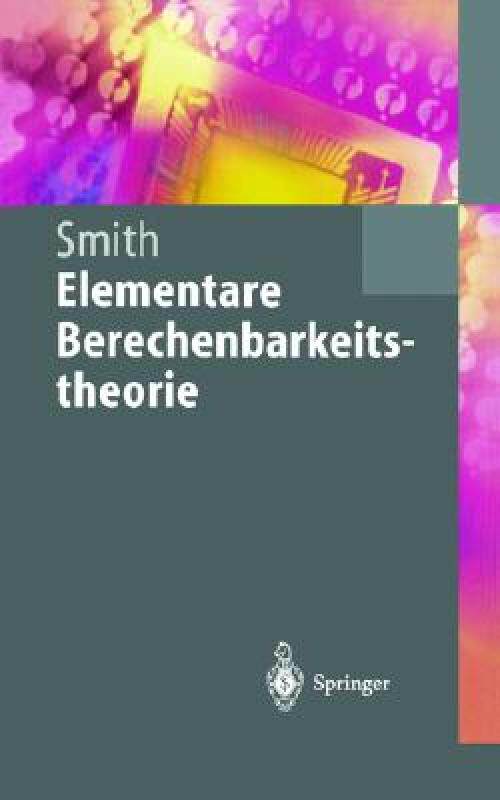 【预售】Elementare Berechenbarkeitstheorie