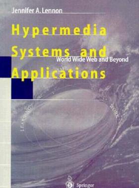 【预售】Hypermedia Systems and Applications: World Wide Web