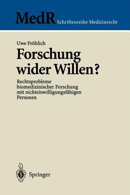 【预售】Forschung Wider Willen?: Rechtsprobleme