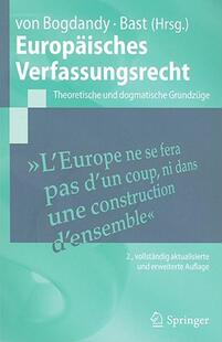 【预售】Europaisches Verfassungsrecht: Theoretische Und