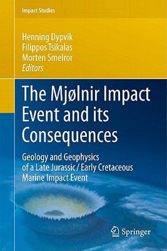 【预售】The Mj Lnir Impact Event and Its Consequences: