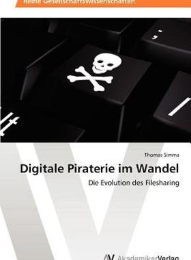【预售】Digitale Piraterie Im Wandel
