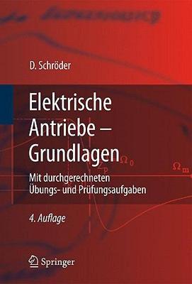 【预售】Elektrische Antriebe - Grundlagen: Mit
