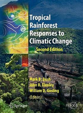 【预售】Tropical Rainforest Responses to Climatic Change