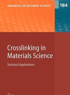 【预售】Crosslinking in Materials Science: Technical