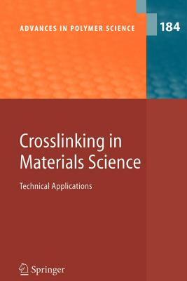 【预售】Crosslinking in Materials Science: Technical