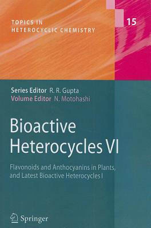 【预售】Bioactive Heterocycles VI: Flavonoids and