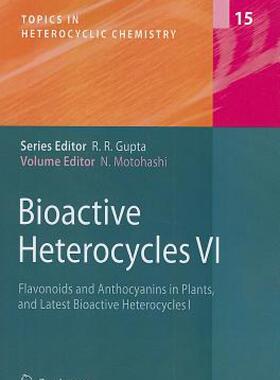 【预售】Bioactive Heterocycles VI: Flavonoids and